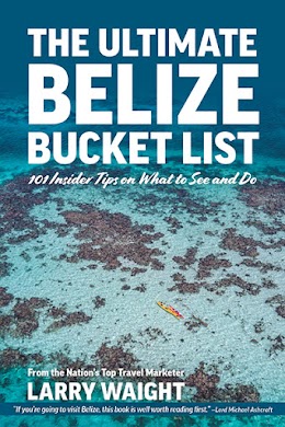 The Ultimate Belize Bucket List - 101 Insider Tips on What to See and Do cover