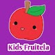 Download Kids Fruitela For PC Windows and Mac 1.0