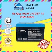 Ắc Quy Huayu 6 - Dzf - 13 12V - 13Ah, Acquy Dùng Cho Xe Điện, Năng Lượng Mặt Trời