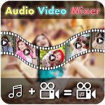 Cover Image of Download Audio Video Mixer 1.0.3 APK