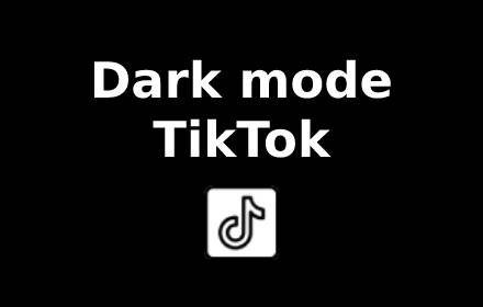 Dark theme for TikTok Preview image 0