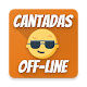 Download Cantadas Offline! 