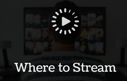 Where to Stream Preview image 0