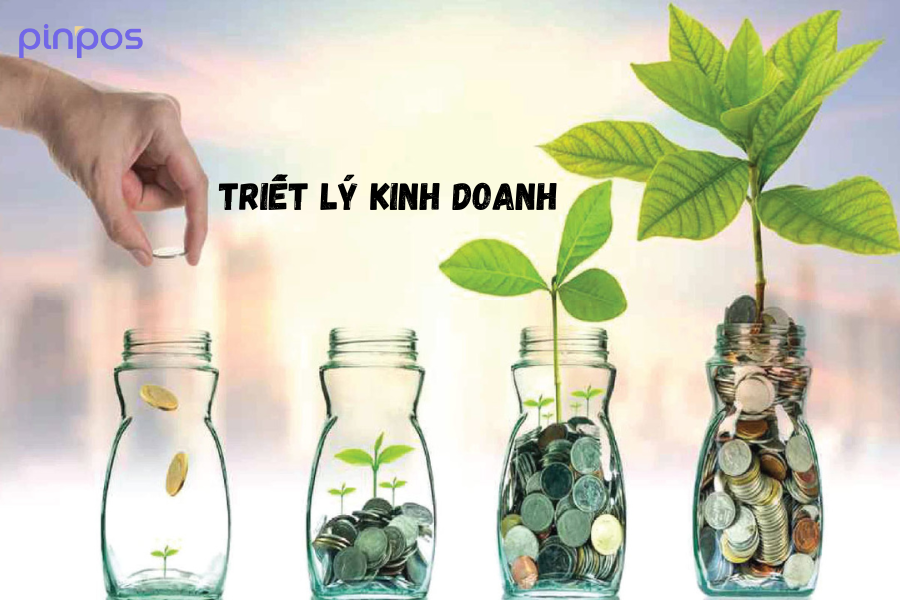 Triết lý kinh doanh