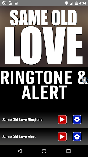 Same Old Love Ringtone Alert