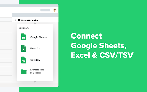 Con nect Google Sheets, Excel CSV/TSV 