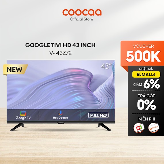 [Mã Elbau5 Giảm 5% Đơn 300K] Smart Google Tivi Hd Coocaa 43Inch - Model 43Z72 - Miễn Phí Lắp Đặt