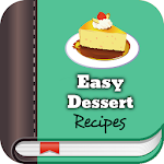 Cover Image of 下载 Easy Dessert Recipes 1.0 APK