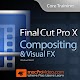 Download Visual FX Course For Final Cut Pro by mPV For PC Windows and Mac 7.1