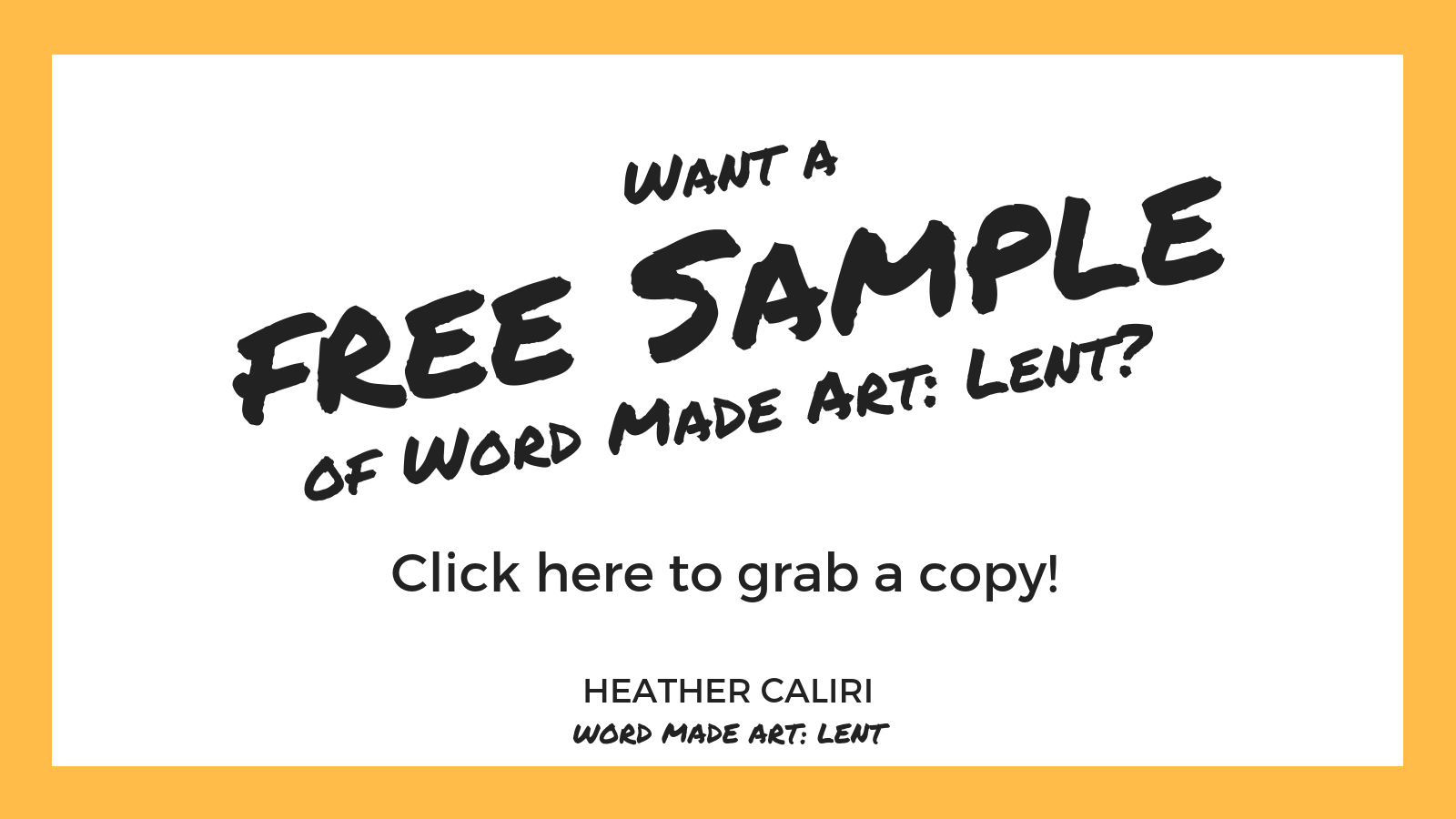 grab a free sample of Word Made Art Lent