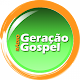 Download Rádio Geração Gospel1 For PC Windows and Mac 2.0