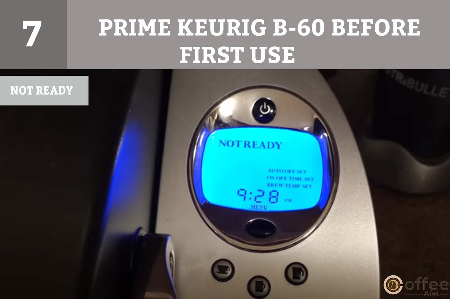 When powered on, the LCD control center displays "NOT READY," and the "Small Mug Button" flashes to indicate the brewer is not yet prepared for use.