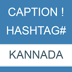 Cover Image of 下载 CapTag - Caption and Hashtag ಕನ್ನಡದಲ್ಲಿ 1.0 APK