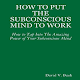 Download How to put the Subconscious Mind to Work By David For PC Windows and Mac 1.0.2