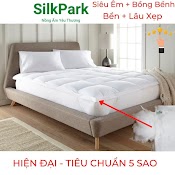 Nệm Topper Silkpark Topper Nệm Tăng Tiện Nghi Cao Cấp Bồng Bềnh Êm Ái Chuyên Trang Bị Cho Khách Sạn 4 - 5 Sao