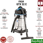 Máy Hút Bụi Khô Và Ướt Fasa Gtx 32E - 30 Lít - Made In Italy - Hàng Chính Hãng