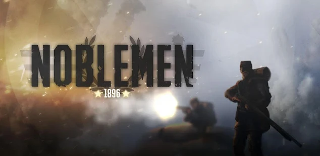 تحميل لعبة Noblemen 1896 مهكرة للاندرويد