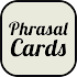 Phrasal Verbs Cards: Learn English Phrasal Verbs 1.45