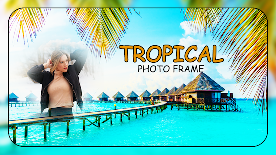 Tropical Photo Frames(圖1)-速報App