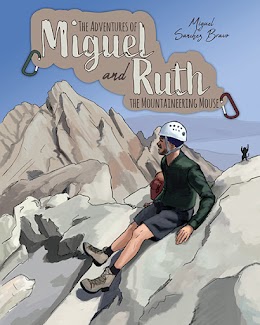 The Adventures of Miguel and Ruth the Mountaineering Mouse cover