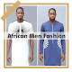 African Men Clothing Fashion Styles Offline Download on Windows