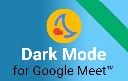 Dark Mode for Google Meet™ small promo image