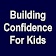 Building Confidence For Kids icon