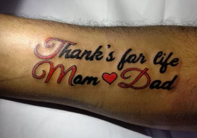 Thanks For Life Mom And Dad Tattoo Honoring Parents