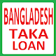 Download Bangladesh Taka ৳ Loan - Urgent Cash Loan For PC Windows and Mac 1.0