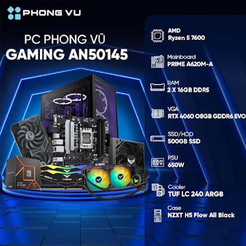 Máy tính để bàn/PC Phong Vũ Gaming AN50145(AMD Ryzen 5 7600/2x16GB/500GB SSD/Nvidia GeForce RTX 4060/Free DOS)