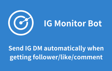 InsMonitorBot - Auto reply Bot small promo image