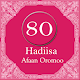 Hadiisa 80 Afaan Oromoo Download on Windows