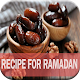 Download Ramadan Best Recipe For PC Windows and Mac 1.0