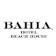 Download Bahia Hotel Beach House For PC Windows and Mac 20.2.000