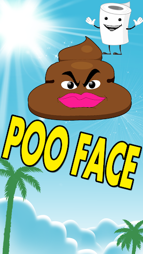 Poo Face