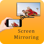 Cover Image of Herunterladen Screen Mirroring For All TV: Play Video on TV 1.11 APK