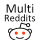 MultiReddits