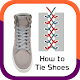 Download How to tie cool shoes For PC Windows and Mac 1.0.1