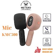 Micro Karaoke Bluetooth Kmc 500 Phiên Bản Mới 2022 Âm Thanh Cực Hay Phù Hợp Với Mọi Chất Giọng - Bảo Hành 12 Tháng