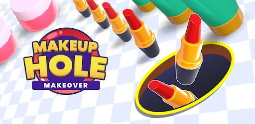 Makeup Hole：Makeover