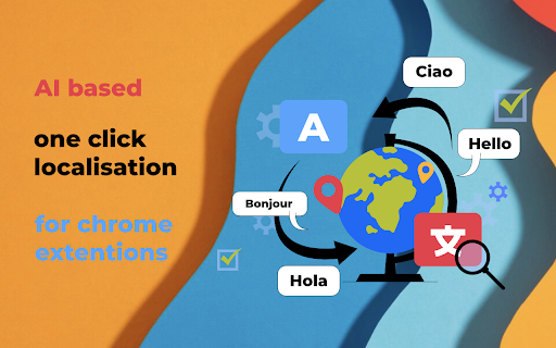 One Click Localisation for Chrome Extensions