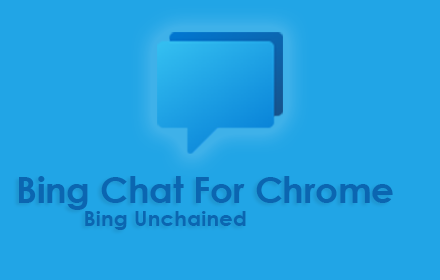 Bing Chat For Chrome Bing Unchained small promo image
