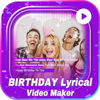 Birthday Lyrical Video Maker-Magically Video Maker