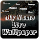 Download My Name Live Wallpaper For PC Windows and Mac