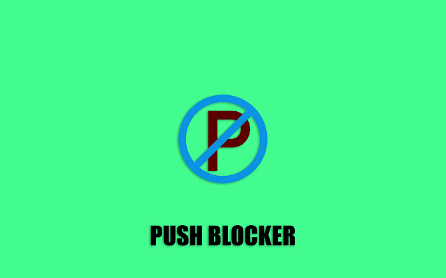 Push Blocker chrome extension