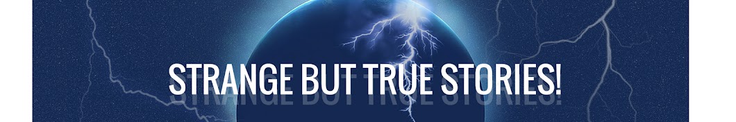 Strange But True Stories! Banner