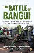 'The Battle of Bangui' lays bare for the first time both the litany of strategic, tactical and logistical blunders that ended in military disaster.