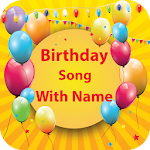Cover Image of Download Birthday Song with Name 1.0.13 APK