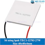 Sò Nóng Lạnh Tec1 - 12703 30W 40X40Mm