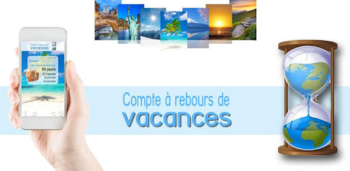 Compte à Rebours De Vacances Applications Sur Google Play